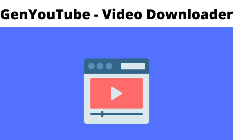 What is Genyoutube ? How To Download Youtube Video Online